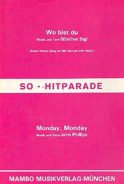 Wo bist du   und   Monday Monday: fr Salonorchester