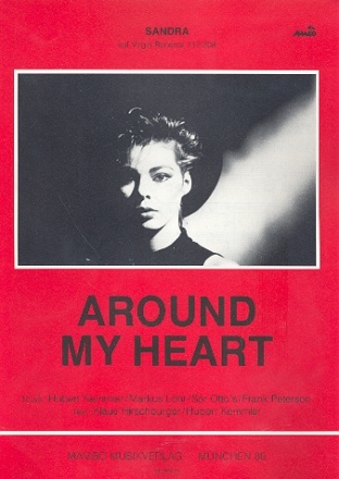 Sandra: Around my heart Einzelausgabe fr Klavier und Gesang