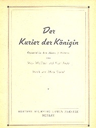 Der Kurier der Knigin Libretto