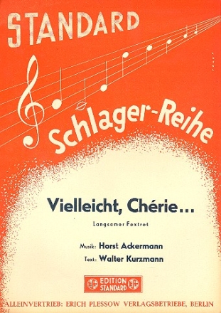 Vielleicht Cherie: Einzslausgabe Gesang und Klavier