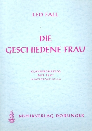Die geschiedene Frau  Klavierauszug