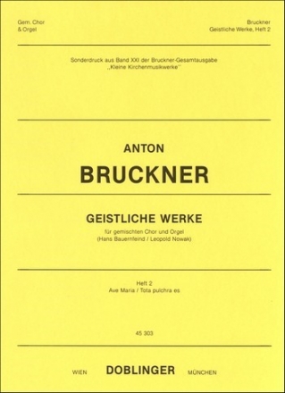 BRUCKNER Anton Geistliche Werke gemCh Org Orgelpartitur