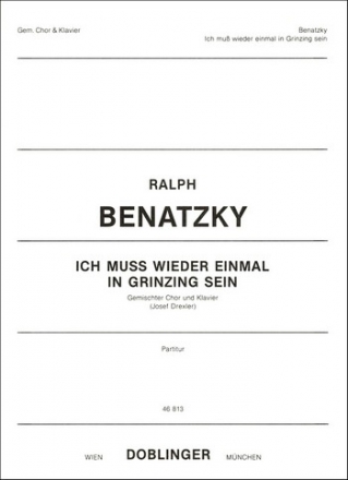 BENATZKY Ralph Ich mu wieder einmal in Grinzing sein gemCh Klav Klavierauszug
