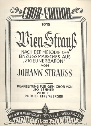 Nach dem Einzugsmarsch aus Zigeunerbaron fr gem Chor und Klavier Klavierpartitur
