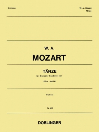 MOZART Wolfgang Tnze (KV 61g, 73h(94), 269b, 315g, 320f, 534, 535a) fr Orchester Partitur