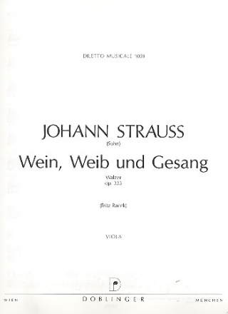 Wein Weib und Gesang op.333 fr Orchester Viola