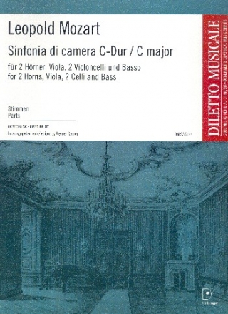 Sinfonia di camera C-Dur fr 2 Hrner, Viola, 2 Violoncelli und Bass (Violone und Fagott) Stimmensatz