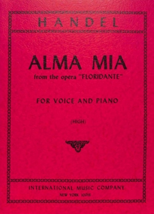 Alma mia hohe Stimme und Klavier Partitur (zugleich Spielpartitur)