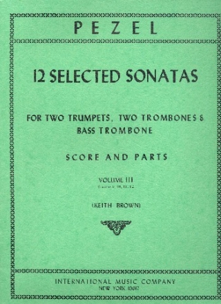 12 selected Sonatas vol.3 (nos.9-12) for 2 trumpets, 2 trombones, and bass trombone score and parts