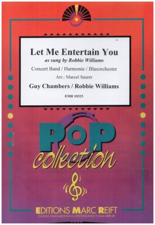 Let Me Entertain You for concert band score and parts