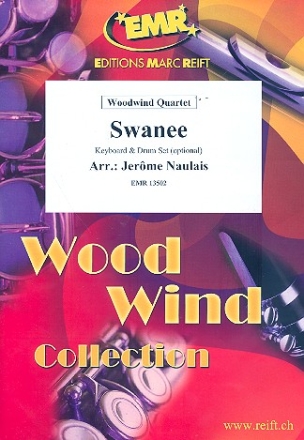 Swanee f�r 4 Holzbl�ser (Keyboard und Percussion ad lib) Partitur und Stimmen