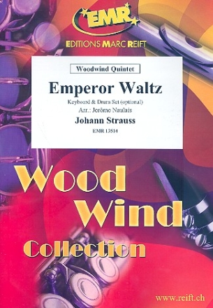 Emperor Waltz f�r 5 Holzbl�ser (Keyboard und Percussion ad lib) Partitur und Stimmen