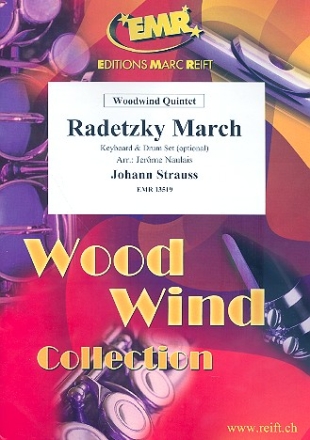Radetzky-Marsch f�r 5 Holzbl�ser (Keyboard und Percussion ad lib) Partitur und Stimmen