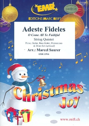 Adeste fideles f�r 5 Streicher (Klavier, Gitarre und Percussion ad lib) Partitur und Stimmen