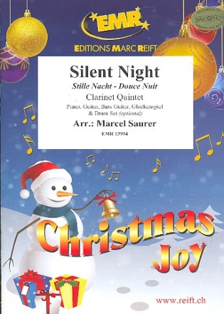 Stille Nacht f�r 5 Klarinetten (Klavier, Gitarre und Percussion ad lib) Partitur und Stimmen