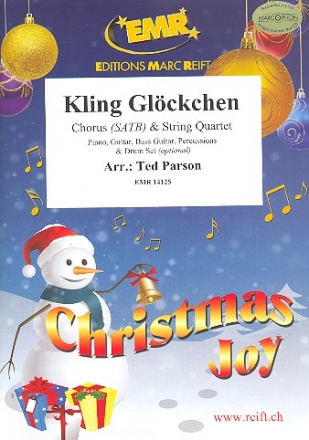 Kling Gl�ckchen for mixed chorus and string quartet (rhythm group ad lib) score and parts (incl. 20 chorus scores)