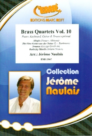Brass Quartets Band 10 f�r 4 Blechbl�ser (Ensemble) (Klavier, Gitarre und Percussion ad lib) Partitur und Stimmen