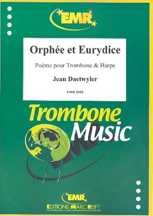 Orphe et Eurydice fr Posaune und Harfe Partitur und Stimmen