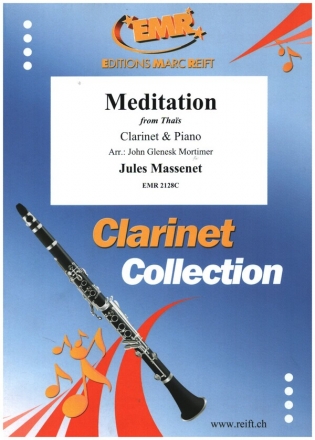 Meditation from Tha�s f�r Klarinette und Klavier