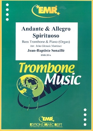 Andante & Allegro spirituoso f�r Bassposaune und Klavier (Orgel)