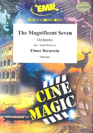 The Magnificent Seven: fr Orchester Partitur und Stimmen