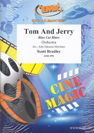 Tom And Jerry - Blue Cat Blues: f�r Orchester Partitur und Stimmen