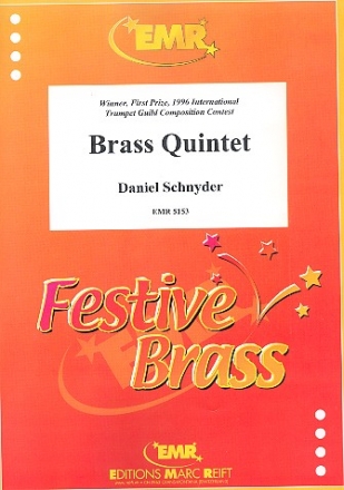 Brass Quintet fr 2 Trompeten, Horn, Posaune und Tuba Partitur und Stimmen