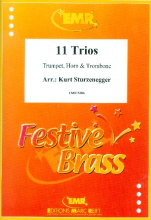 11 Trios f�r Trompete, Horn und Posaune Partitur und Stimmen