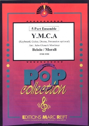 Y.M.C.A.: f�r 5-stimmiges Ensemble (Keyboard, Gitarre und Schlagzeug ad lib) Partitur und Stimmen