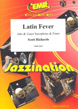 Latin Fever fr 2 Saxophone (AT) und Klavier Stimmen