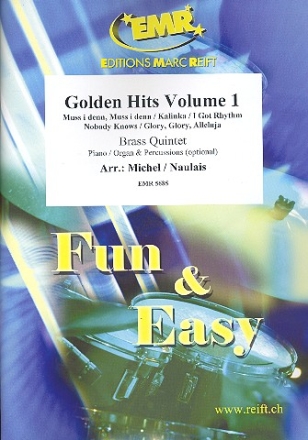 Golden Hits Band 1 f�r 5 Blechbl�ser (Klavier und Percussion ad lib) Partitur und Stimmen