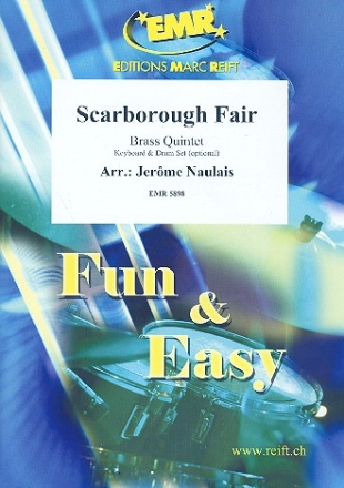 Scarborough Fair: f�r 5 Blechbl�ser (Klavier und Percussion ad lib) Partitur und Stimmen