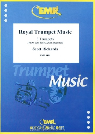 Royal Trumpet Music fr 3 Trompeten (Tuba, Bass in Es/B, Side Drum ad lib) Partitur und Stimmen