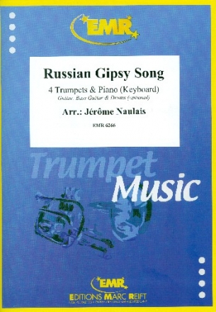 Russian Gipsy Song f�r 4 Trompeten und Klavier (Keyboard) (Percussion ad lib) Partitur und Stimmen