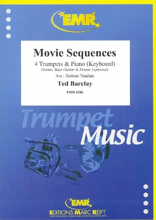 Movie Sequences f�r 4 Trompeten und Klavier (Keyboard) (Percussion ad lib) Partitur und Stimmen