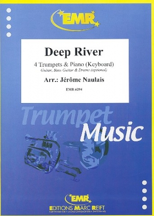 Deep River f�r 4 Trompeten und Klavier (Keyboard) (Percussion ad lib) Partitur und Stimmen