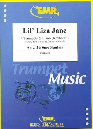 Lil' Liza Jane f�r 4 Trompeten und Klavier (Keyboard) (Percussion ad lib) Partitur und Stimmen