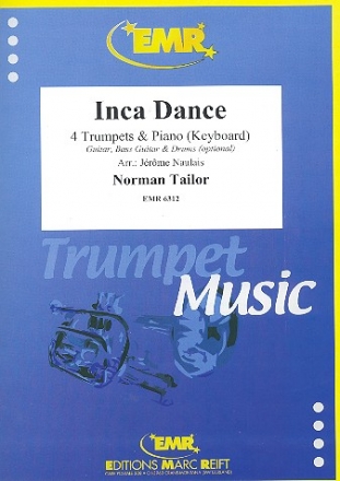Inca Dance fr 4 Trompeten und Klavier (Keyboard) (Percussion ad lib) Partitur und Stimmen