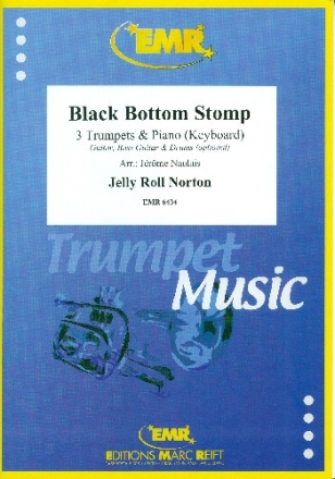 Black Bottom Stomp f�r 3 Trompeten und Klavier (Keyboard) (Percussion ad lib) Partitur und Stimmen