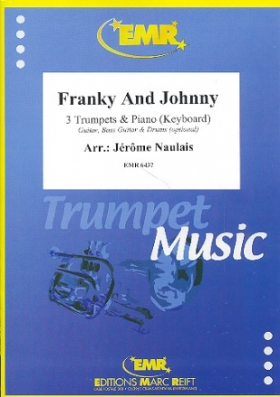 Franky and Johnny: f�r 3 Trompeten und Klavier (Keyboard) (Gitarre und Percussion ad lib) Partitur und Stimmen
