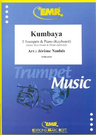 Kumbaya: f�r 3 Trompeten und Klavier (Keyboard) (Gitarre und Percussion ad lib) Partitur und Stimmen