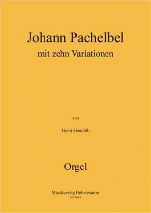 Johann Pachelbel mit 10 Variationen  fr Orgel