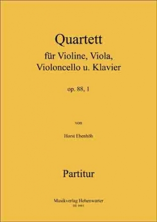 Ebenhh, Horst 1. Klavierquartett fr Violine, Viola, Violoncello un 3 Streicher und Klavier Partitur & Stimmen