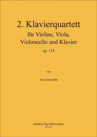 Ebenhh, Horst 2. Klavierquartett fr Violine, Viola, Violoncello un 3 Streicher und Klavier Partitur