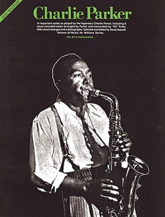 Charlie Parker: Jazz Masters Series Alto Saxophone Sheet Music & Songbooks/Woodwind/Alto Saxophone