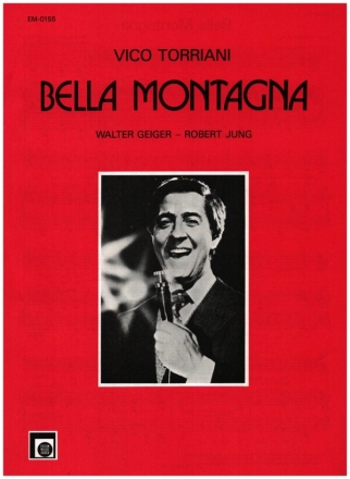 Bella Montagna fr Gesang und Klavier