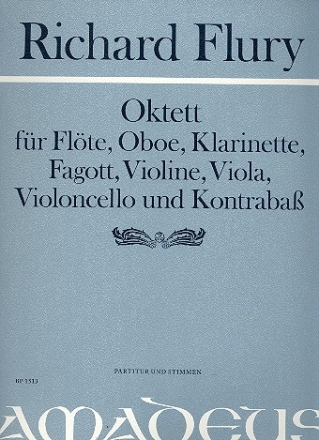 Oktett fr Flte, Oboe, Klarinette, Fagott, Violin, Viola, Violoncello und Kontrabass Partitur und Stimmen