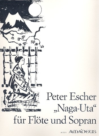 Naga-Uta op.48 fr Sopran und Flte 2 Partituren