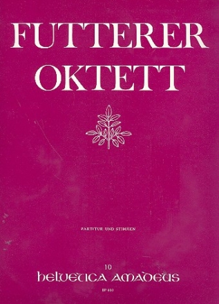 Oktett fr Klarinette, Englischhorn, Fagott, 2 Violinen, Viola, Violoncello und Kontrabass Partitur und Stimmen