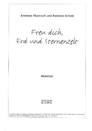 Freu dich Erd und Sternenzelt fr gem Chor, Instrumente und Orff-Instrumente Spielpartitur Streicher